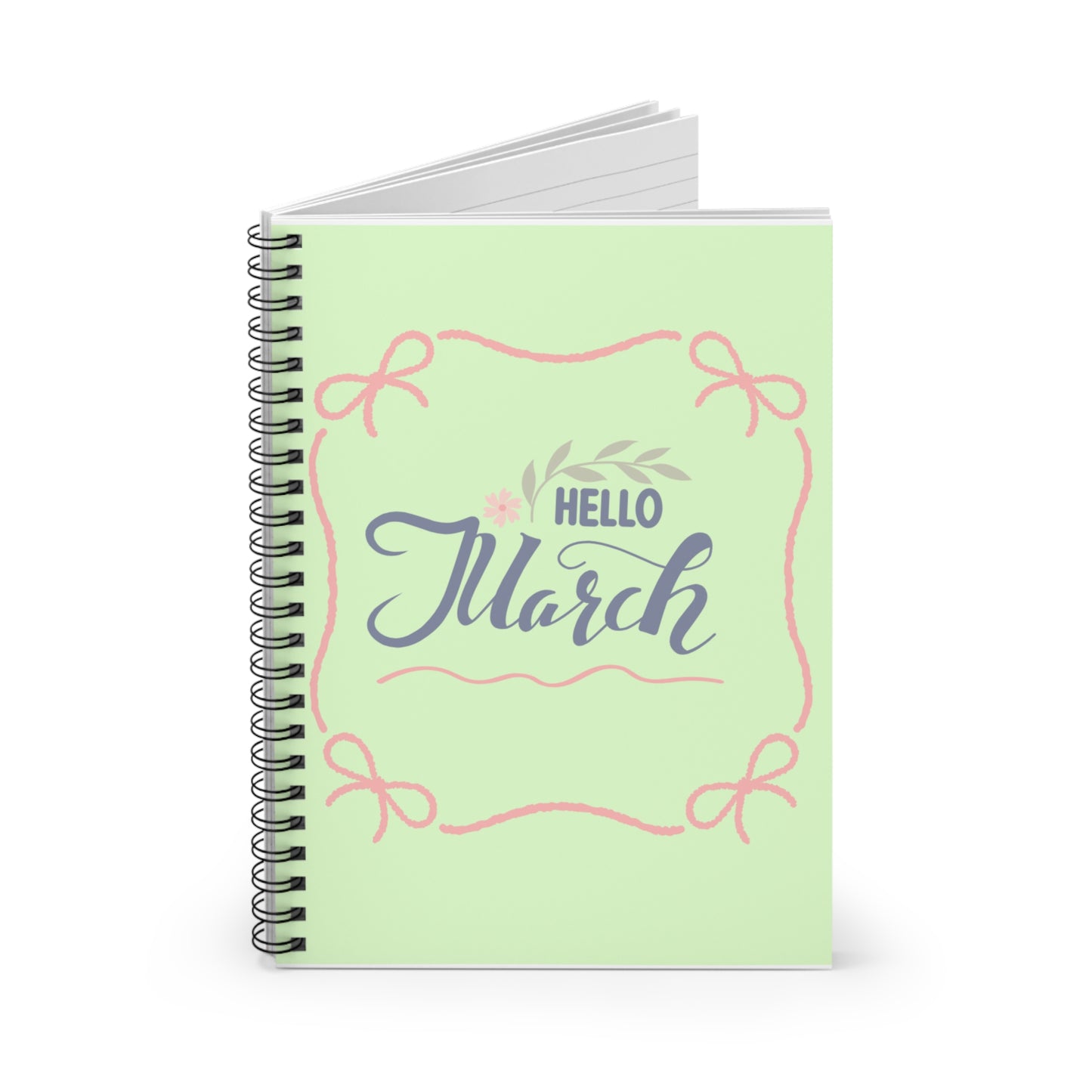 Hello March Spiral Notebook — Spring Floral Ruled Journal